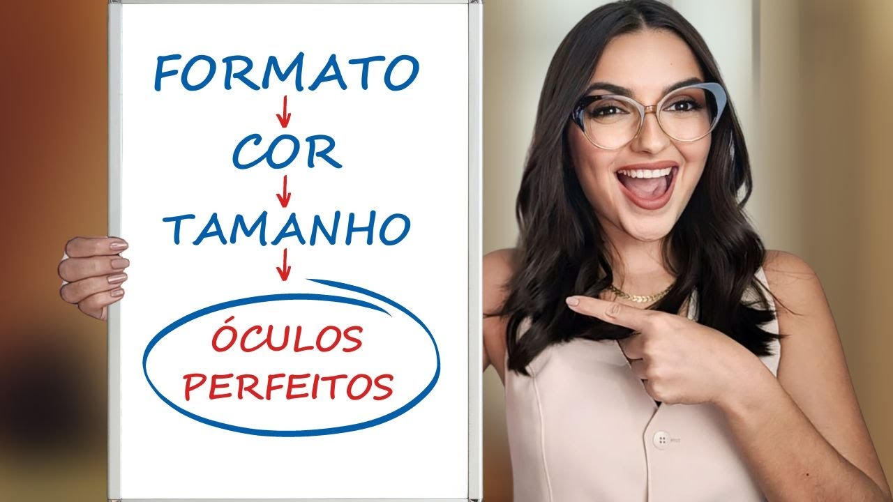 Como escolher os óculos perfeitos em 3 passos simples!