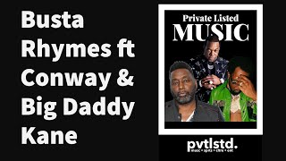 Busta Rhymes ft Conway the Machine and Big Daddy Kane (Funk Flex Exclusive)