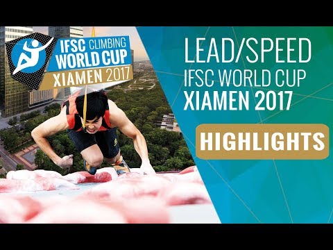 IFSC Climbing World Cup Xiamen 2017 - Lead & Speed Finals Highlights