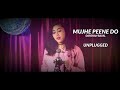 Mujhe Peene Do | Darshan Raval | Indie Music | Female Version | ( Cover ) | Neha Barua |