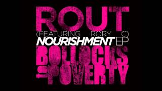 Rout - Nourishment