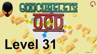 GooCubelets : OCD 31