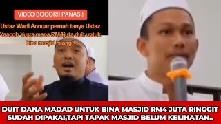 Download lagu VIDEO BOCOR..USTAZ WADI ANNUAR PERNAH BERTANYA KEPADA USTAZ YAACOB YUSRA DANA RM4JUTA YANG HILANG.. mp3