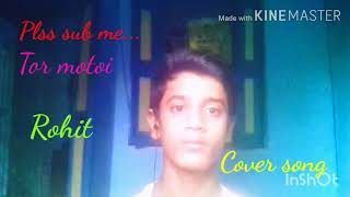 Tor motoi full bengali song_|| Cover Rohit_|| Jeet gannguli_|| Ravi kinagi_|| Svf_||