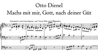 Dienel - Machs mit mir, Gott, nach deiner Güt - Walcker/Eule organ, Annaberg, Hauptwerk