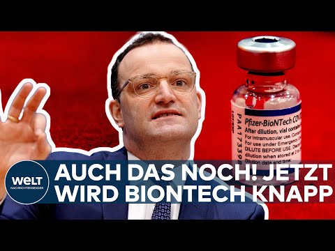 CORONA-SCHOCK: Auch das noch! Jetzt wird Biontech knapp - Scharfe Kritik an Jens Spahn | WELT News
