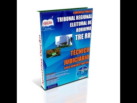 Apostila TRE-RR 2015 - Técnico Judiciário - Área Administrativa