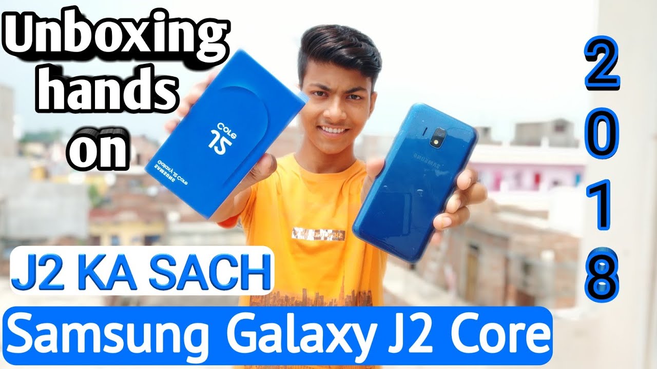 [Hindi] Samsung Galaxy J2 Core Unboxing and Quick look | Latest Android Oreo Go Phone | Price?🔥