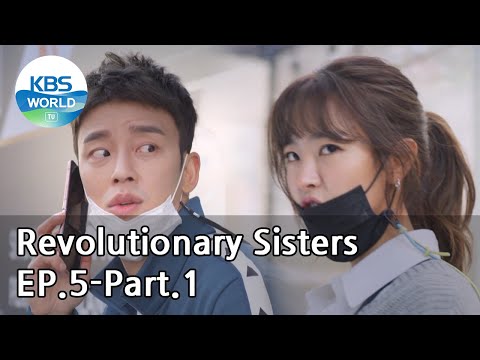 Revolutionary Sisters EP.5-Part.1 | KBS WORLD TV 210403