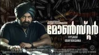 Monster  Malayalam New Full Movie 2022  Mohanlal