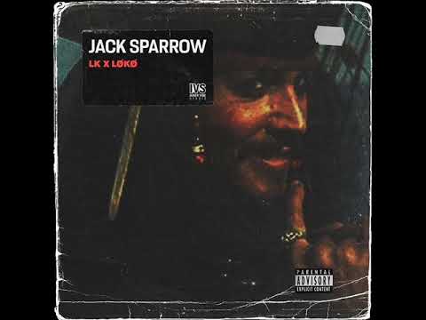 Lk ft. Loko - Jack Sparrow