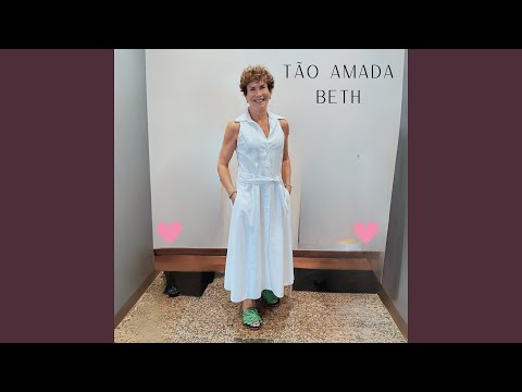 Tão Amada Beth - Dê Música de Presente