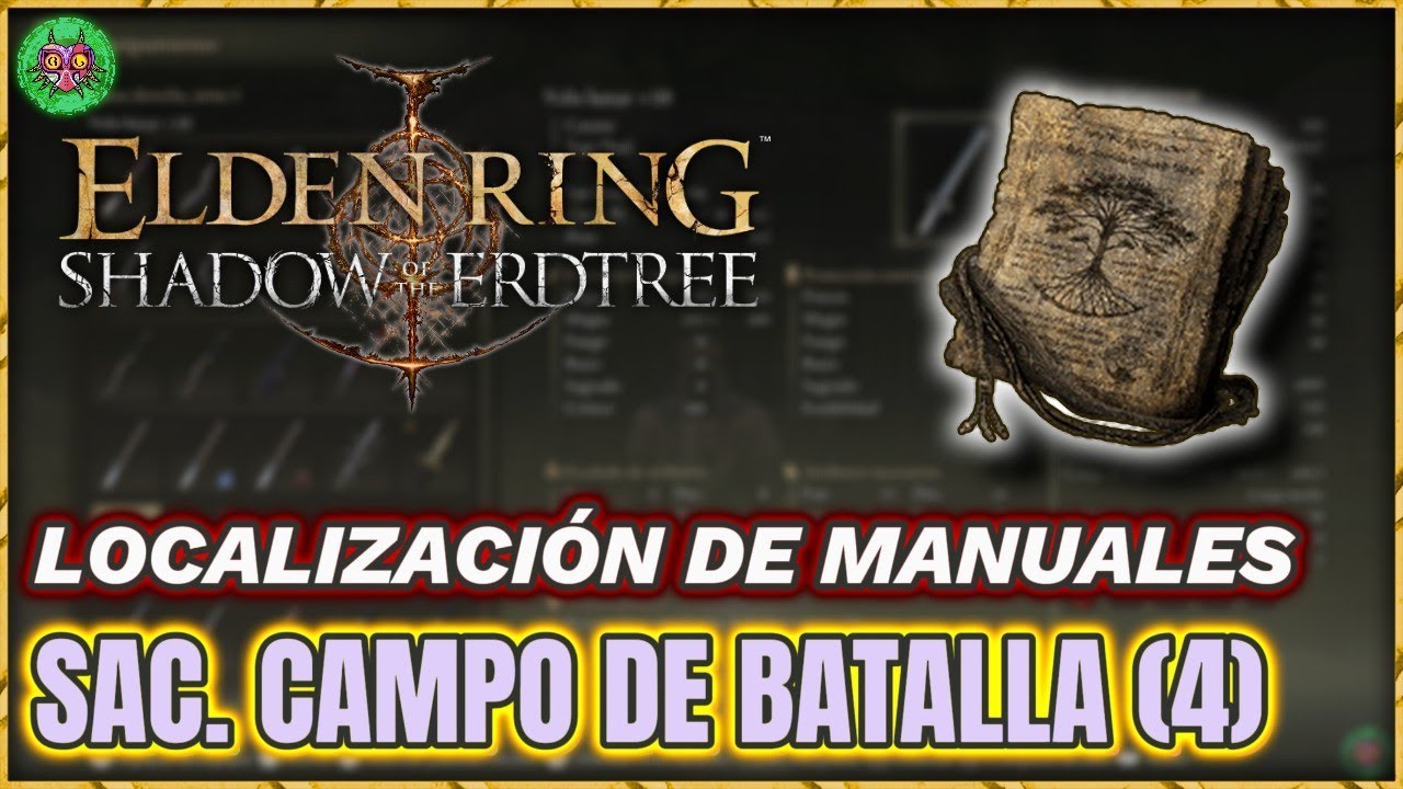 Localización MANUAL del SAC. DE CAMPO DE BATALLA (4) | Elden Ring: Shadow of the Erdtree
