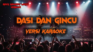 Download lagu VERSI KARAOKE - DASI DAN GINCU - Rock Dangdut Metal Cover - Rhoma Irama Ft Riza Umami mp3