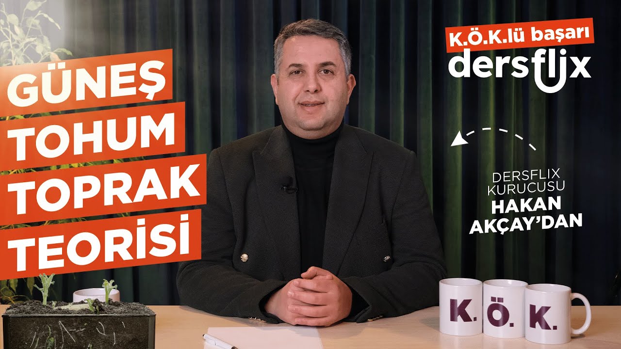 Güneş-Tohum-Toprak Teorisi