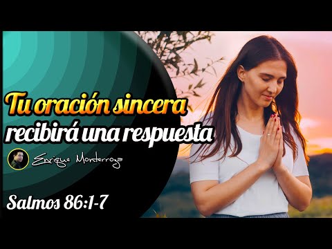 Tu oración sincera recibirá una respuesta