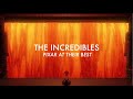 The Incredibles Pixar At Their Best Video Essay