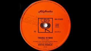 Aretha Franklin - Trouble In Mind / God Bless The Child - 7″ Australia - 1963