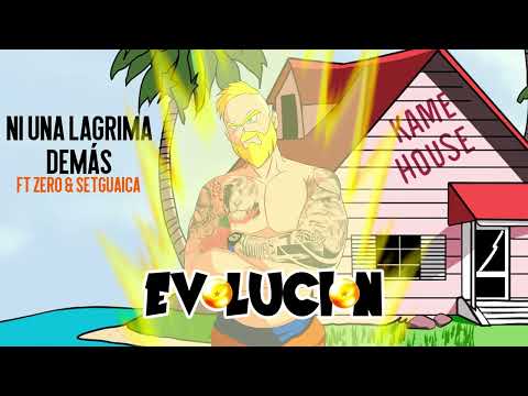 12. Ni una lágrima demás. Yeltsin Feat Zero & Setguaica