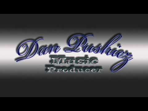 Dan Pushiez Only for my Father