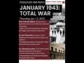 January 1943 Total War Prof Thomas Weber Dr Joel Zisenwine Dr Alexandra Lohse