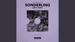 Sonderling (2016 Edit) (Extended Mix)