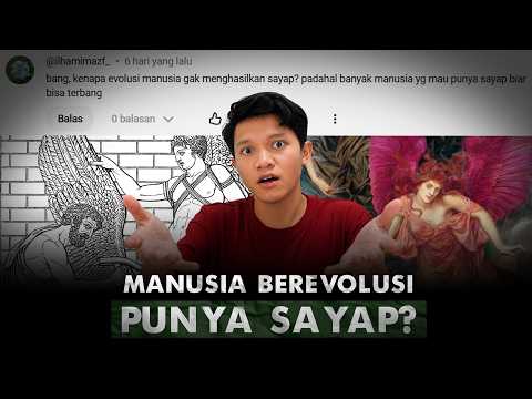 Manusia Pingin Bisa Terbang, Kenapa Gak Berevolusi Tumbuhin Sayap? | Jawabin Komen