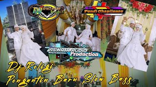 Download lagu Dj Religi Pengantin Baru Slow Bass mp3