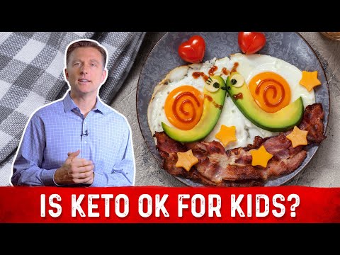 Is Keto (Ketogenic Diet) Safe for Kids? – Dr. Berg
