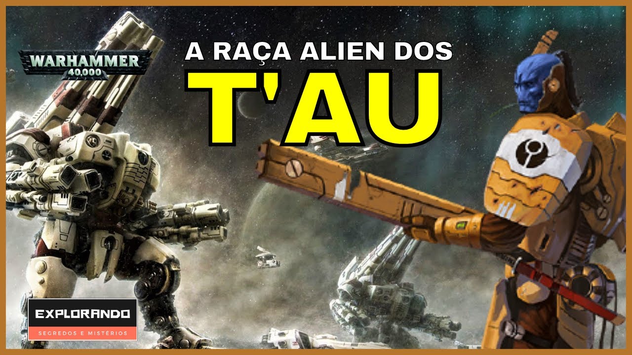 O IMPÉRIO T'AU. O inimigo de meu inimigo. Warhammer 40k. Pt bt