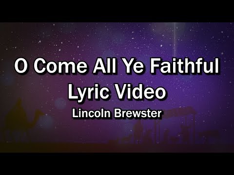 O Come All Ye Faithful