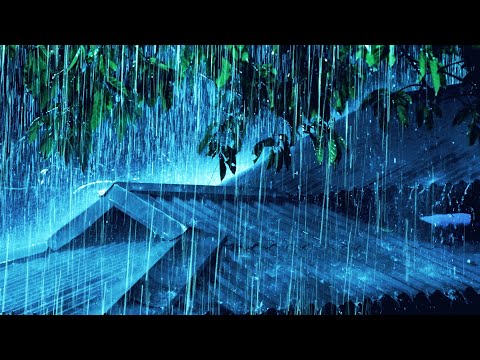 Heavy Rain On The Roof To Help You Fall Asleep In Minutes | Beat Stress And Insomnia For Relaxing
