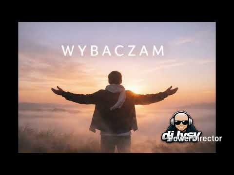 🎤Wybaczam 