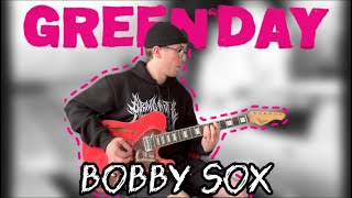 GREEN DAY - Bobby Sox  [Guitar Cover]