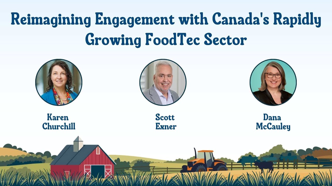 Reimagining Engagement with Canada's Rapidly Growing FoodTec Sector