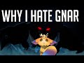 Why I Hate: Gnar Champion Spotlight