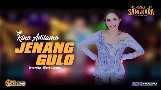 Download lagu JENANG GULO - RINA ADITAMA ( Sagkara Music) mp3