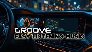 Download lagu Easy Listening Groove – Drive & Focus Beats for Work and Relaxation mp3