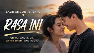 Download lagu LAGU AMBON TERBARU 2026 🔥 RASA INI ❤️ | Lagu Timur Romantis Viral TikTok Terbaru | Andre Gili #fyp mp3 Download lagu LAGU AMBON TERBARU 2026 🔥 RASA INI ❤️ | Lagu Timur Romantis Viral TikTok Terbaru | Andre Gili #fyp mp3