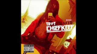 Chief Keef - My Baby / Drive Me Crazy [Remastered]