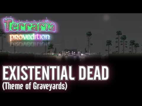 Terraria: ProvEdition OST - Existential Dead (Graveyards)