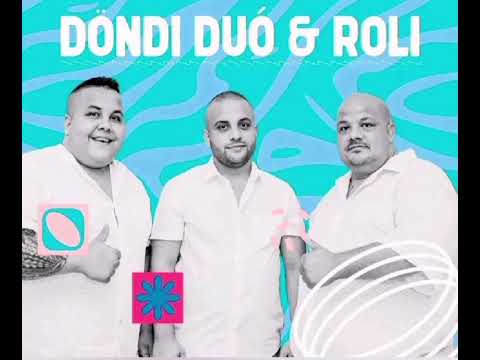 Döndi Duó & Roli 2024 - Ne sírj, mikor a bánat  a nyomodban jár (cover)