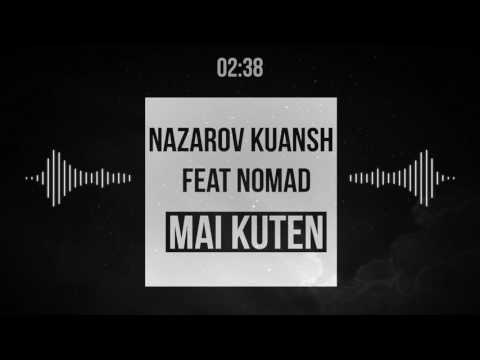 Kuansh Nazarov - Maikoten (produced by Arspro)