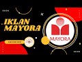 IKLAN SUPER BUBUR SAHUR SBK MAYORA 15s