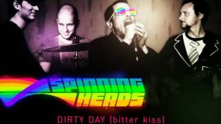 Spinning Heads - Dirty Day (U2 cover)