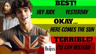 I Ranked EVERY BEATLES SONG!