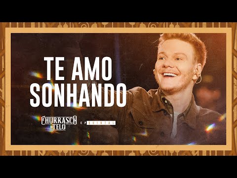 Te Amo Sonhando video