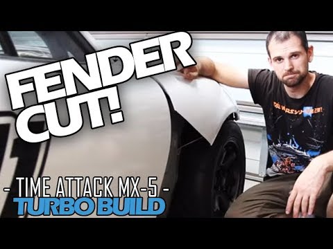 Hardcore Fender Cut! - Episode 49 - Time Attack TURBO Build