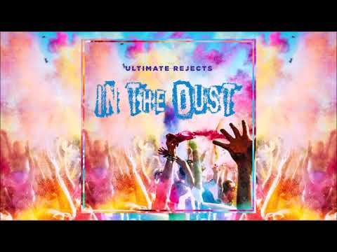 Ultimate Rejects - In The Dust "2020 Soca" (Trinidad)