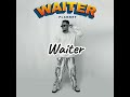Waiter Lyrics Plannet